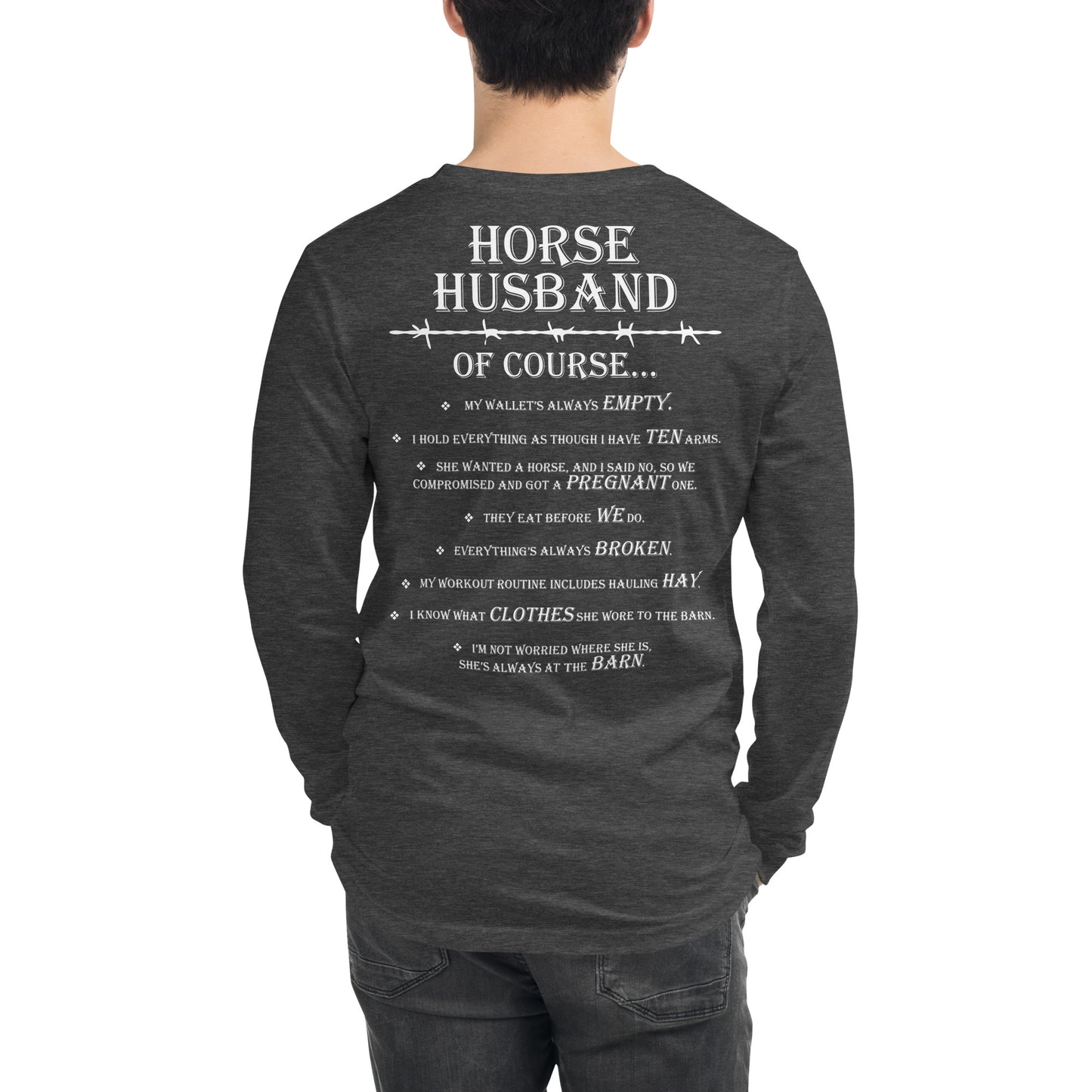 Unisex Horse Husband Long Sleeve Tee
