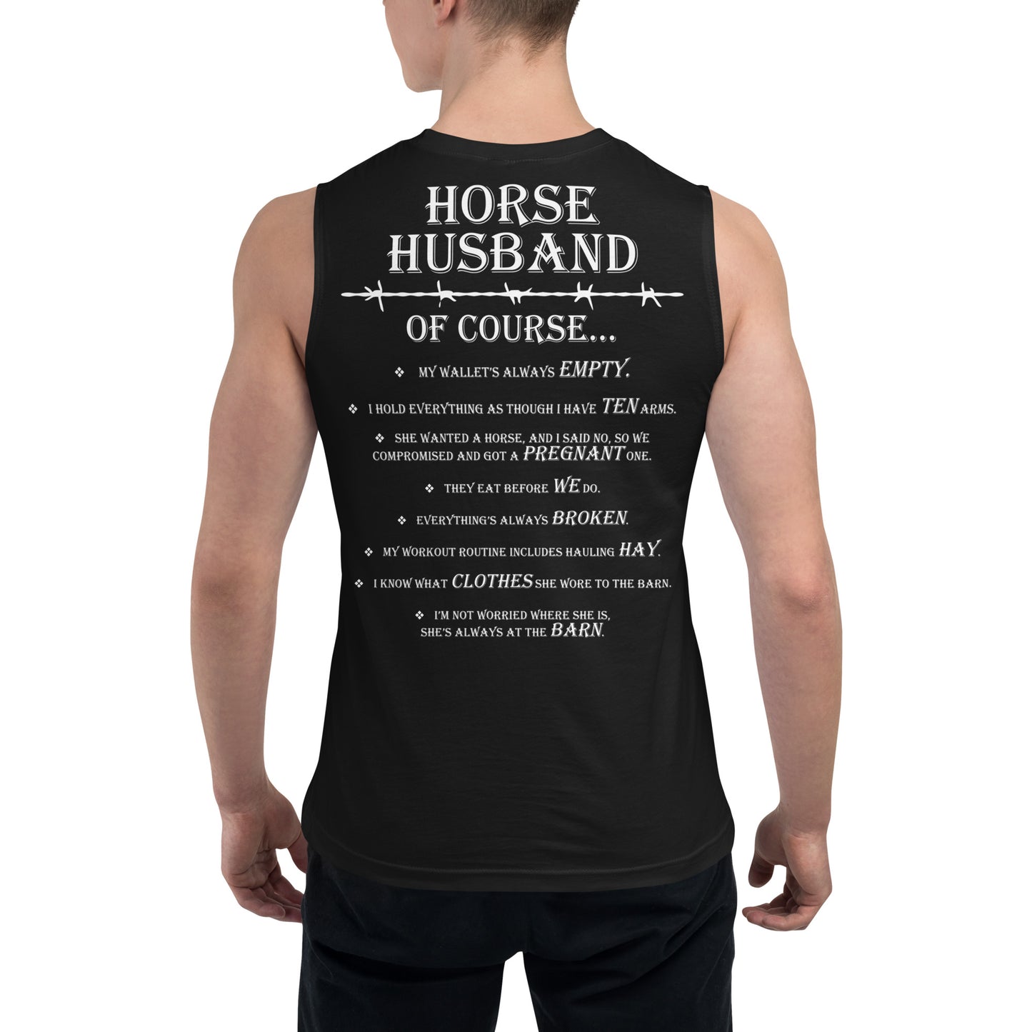 Horse Husband Muscle Shirt